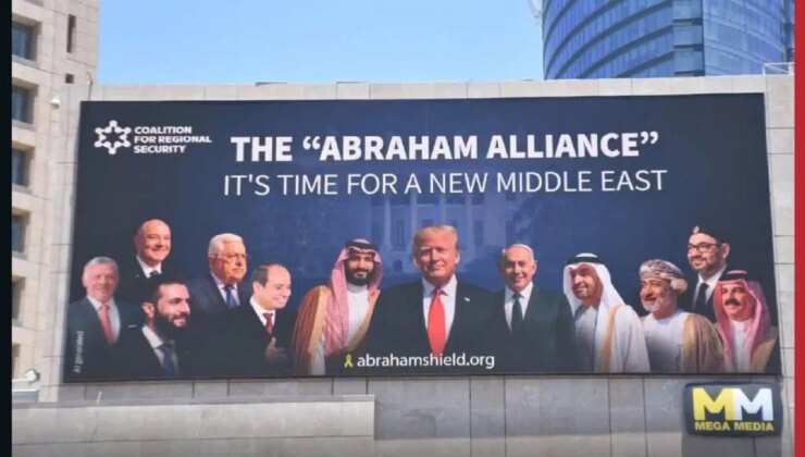 Tel Aviv’de dikkat çeken afiş: Yeni Ortadoğu için yeni bir şans