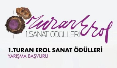Turan Erol Sanat Ödülü başvuruları açıldı