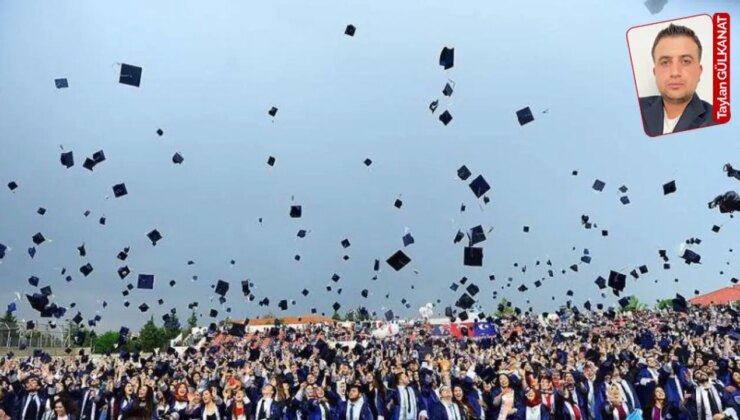 ‘Üniversiteler gençlerin oyalanma yeri haline getirildi’