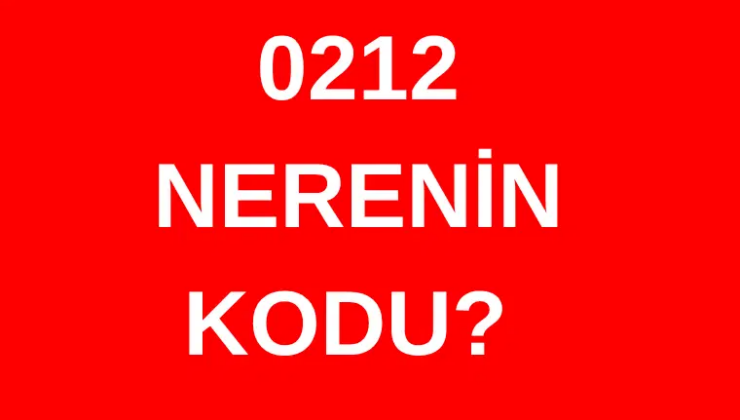 212 hangi şehrin alan kodu? 0212 nerenin telefon kodu?