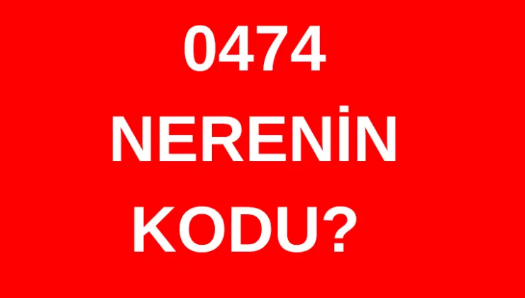 474 hangi şehrin alan kodu? 0474 nerenin telefon kodu?
