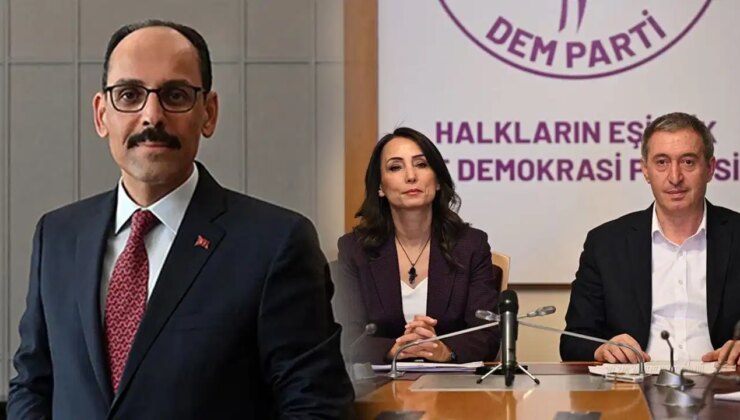 Saati belli oldu: MİT Başkanı İbrahim Kalın’dan DEM Parti ziyareti