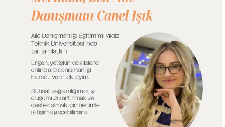 Aile Danışmanı Canel Işık: “Zihnimizdeki Geçit; Dinlenmek ve Anlaşılmak”