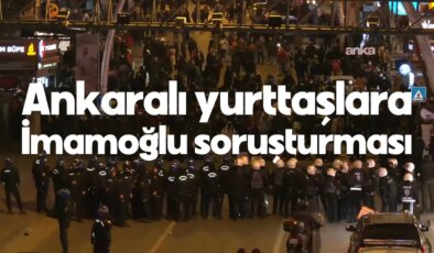 Ankara’da ‘İmamoğlu’na destek’ eylemcileri 5 ay sonra ifadeye çağırıldı