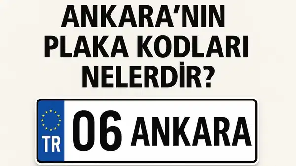 Ankara’nın plaka kodu yurttaşlar tarafından aratılıyor. Ankara ilçelerinin plaka harfleri nedir, plaka harfleri ilçeyi gösterir mi?