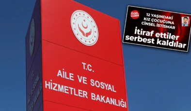 Cumhuriyet ortaya çıkarmıştı… 12 yaşındaki kız çocuğuna cinsel istismar: Aile Bakanlığı müdahil olacak