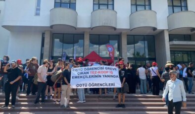 ODTÜ işçilerinin başlattığı greve öğrencilerden destek