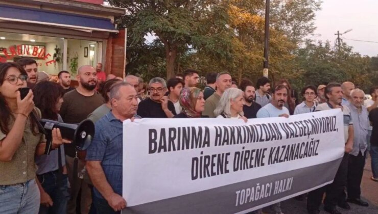 ‘Rezerv yapı alanı’ ilan edilen Topağacı Mahallesi’nde direniş: Hakkımızı versinler