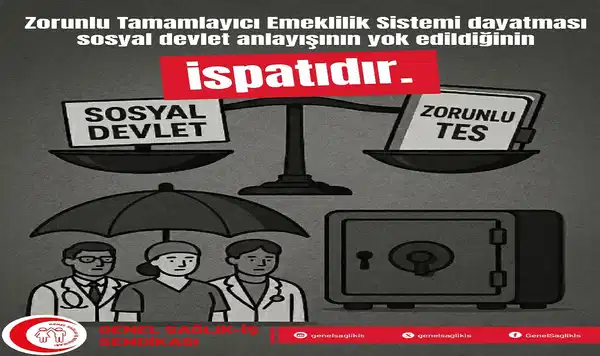 Genel Sağlık-İş’ten TES tepkisi: ‘Sosyal devlet ilkesinin ihlalidir’