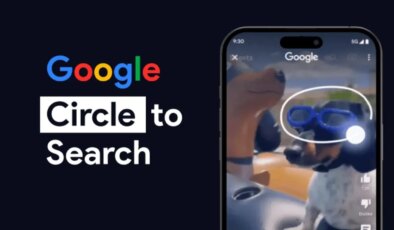 Google, Circle to Search’e yeni çeviri özelliği getiriyor