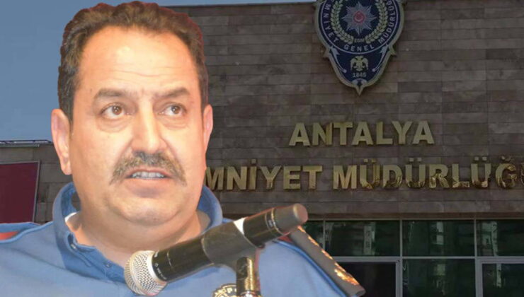 Gözaltına alınan Antalya Emniyet Müdürü İlker Arslan hakkında tutuklama talebi