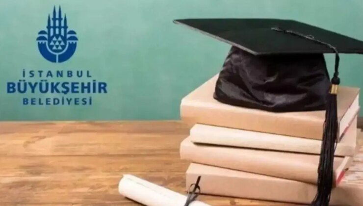 İBB burs başvuru tarihi belli oldu