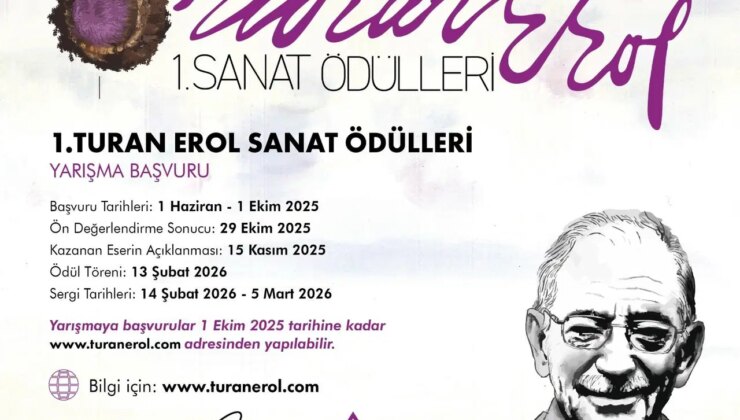 ‘Turan Erol Sanat Ödülleri’ için geri sayım başladı