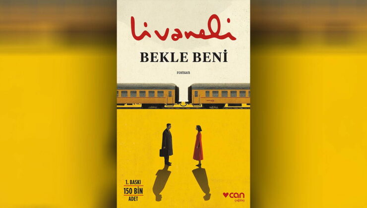 Zülfü Livaneli’nin yeni romanı “Bekle Beni” raflarda
