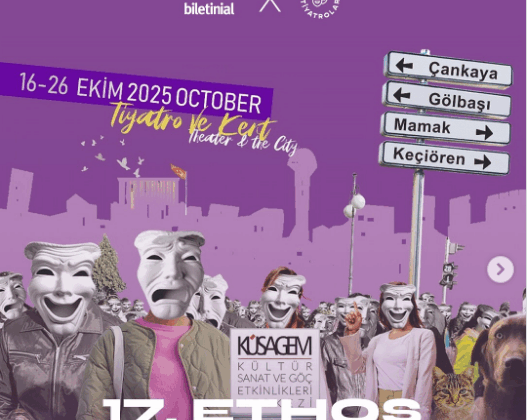 17. ETHOS Ankara Uluslararası Tiyatro Festivali Başlıyor