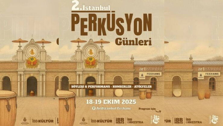 Artİstanbul Feshane’de 2. Perküsyon Günleri başlıyor!