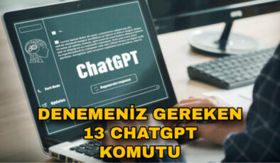 Düşünme tarzını değiştiren 13 ChatGPT komutu