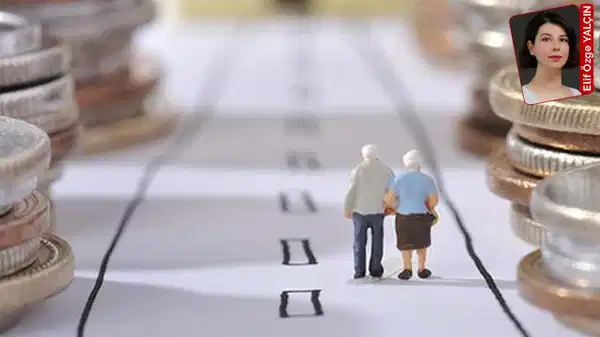 Ekonomiyi krize sokan iktidar, şimdi de emekçiliğe göz dikti: Emeklilik yine yeniden hedefte