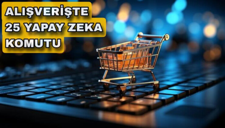 Fiyat, ürün, performans: Alışveriş için 25 yapay zeka komutu