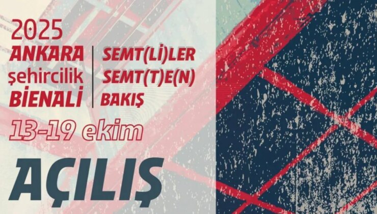 İlhan Tekeli Şehircilik Kültürü Vakfı 2025 Ankara Şehircilik Bienali düzenliyor