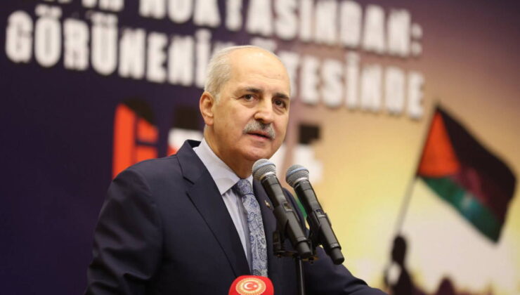 Numan Kurtulmuş’dan İsrail’e ‘üç milletvekili’ tepkisi: ‘Bunlar artık bardağı taşıran damlalar’