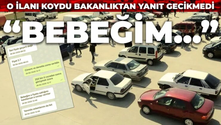 O ilanı koydu: Bakanlıktan yanıt gecikmedi! ‘Bebeğim…’