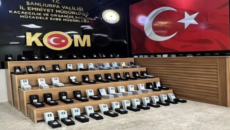 Şanlıurfa’da piyasa değeri 10 milyon liraya yakın olan kaçak akıllı telefon yakalandı