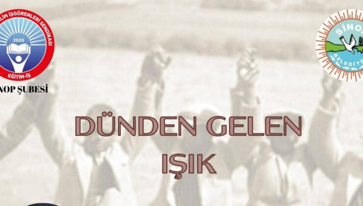 Sinop’ta ‘Dünden Gelen Işık’ etkinliği düzenlenecek