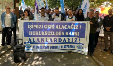 Tunceli’de KHK ile ihraç edilenlerin görevlerine iade çağrısı