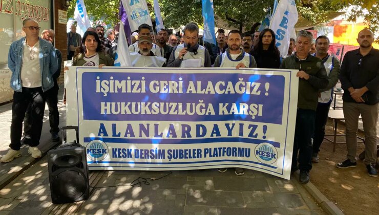 Tunceli’de KHK ile ihraç edilenlerin görevlerine iade çağrısı