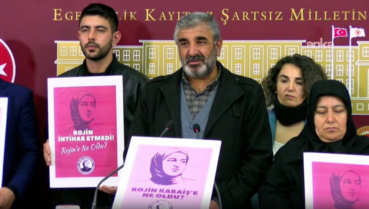 Rojin Kabaiş’in babası Nizamettin Kabaiş: Acımızı ikiye katladılar
