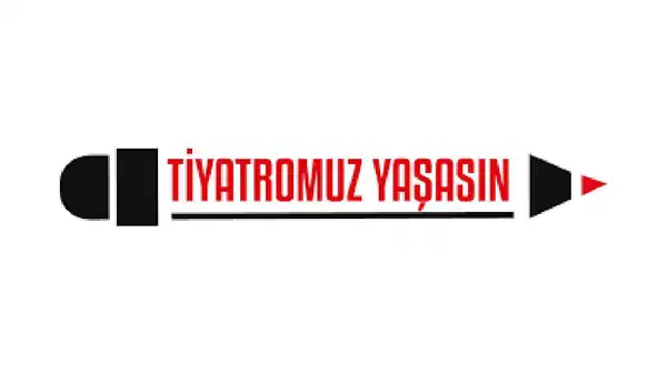 Tiyatromuz Yaşasın İnsiyatifi’nden açık çağrı
