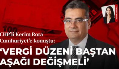 CHP’nin yol haritasını Kerim Rota tek tek açıkladı: Asgari ücret ve vergi aflarını sert eleştirdi