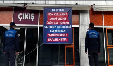 Gaziantep’te ünlü market zincirinin şubesine kapatma cezası