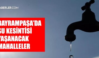 İstanbul BAYRAMPAŞA su kesintisi! 11-12 Aralık İSKİ Bayrampaşa su kesintisi ne zaman bitecek, sular ne zaman gelecek?