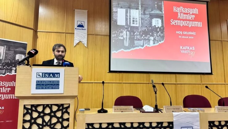 İstanbul’da “Kafkasyalı Alimler Sempozyumu” düzenlendi