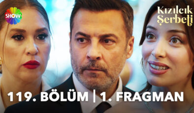 Kızılcık Şerbeti 119. bölüm 1. fragmanı: “Baba oluyorsun”