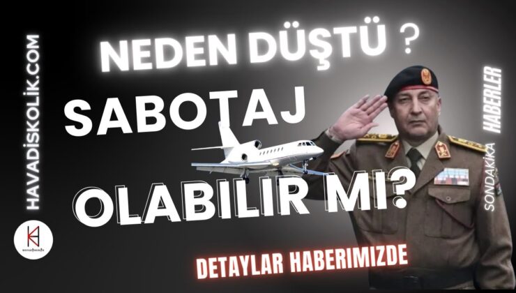 Libya Uçağı Neden Düştü? Sabotaj mı, Teknik Arıza mı? | Uzmanlar Ne Diyor?
