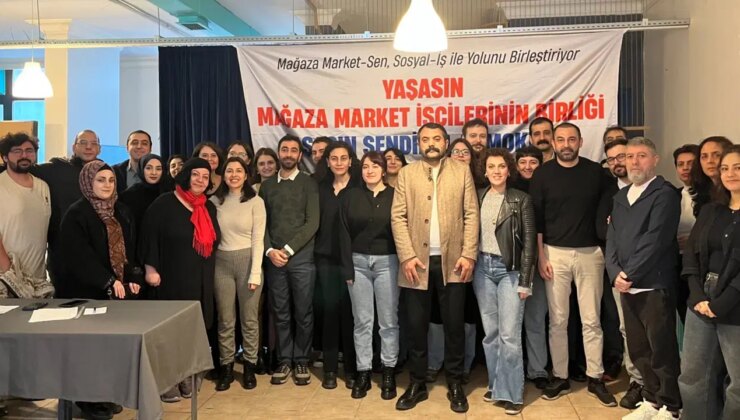 Mağaza Market-Sen Sosyal-İş’le birleşti: Sendikal mücadelede yeni dönem