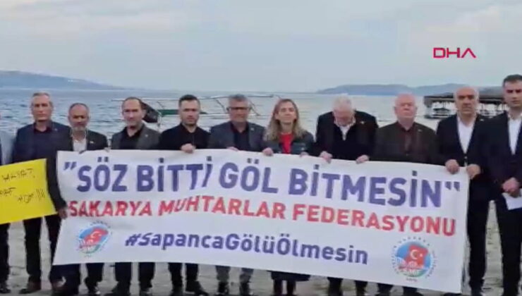 Muhtarlardan kuraklığın etkilediği Sapanca Gölü uyarısı: Sapanca Gölü ölmesin