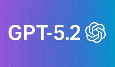 OpenAI, şimdiye kadarki en gelişmiş yapay zeka modeli GPT-5.2’yi yayınladı