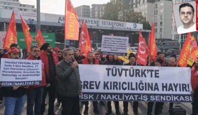TÜVTÜRK işçileri bugün greve çıkıyor: ‘Ortada planlı ve organize bir grev kırma süreci var’