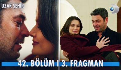 Uzak Şehir 42. bölüm 3. fragmanı: Boran çıldıracak! Alya, Cihan’ın kucağında…