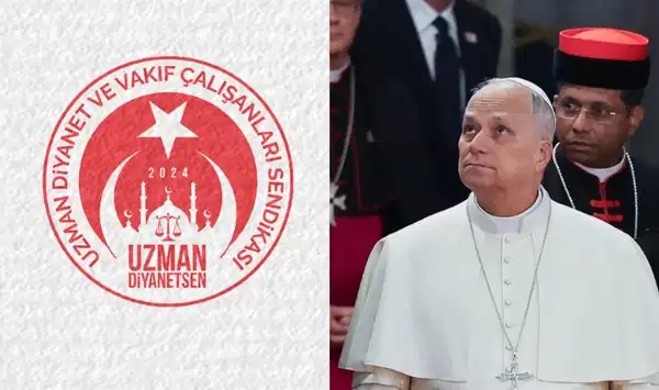 Uzman Diyanet-Sen’den ‘Papa’ tepkisi: ‘Milletimiz, değerlerine yönelik saygısızlığı tarih bilinciyle değerlendirecek ve gereken tepkiyi gösterecektir’