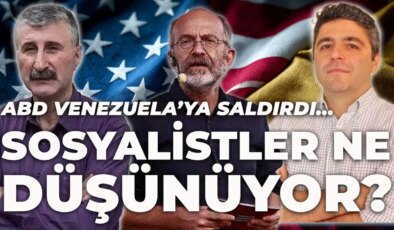 ABD’nin Venezuela’ya yönelik müdahalesine sosyalistler tepkili! Cumhuriyet’e konuşan isimler emperyalist saldırıya karşı durulması gerektiğini vurguladı