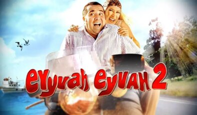 Eyyvah Eyvah 2 filminin konusu ne? Eyyvah Eyvah 2 filminin oyuncuları kim?  Eyyvah Eyvah 2 filmi nerede çekildi?