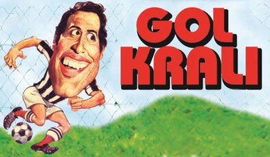 Gol Kralı filminin konusu ne? Gol Kralı filminin oyuncuları kim?