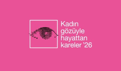 Kadın Gözüyle Hayattan Kareler Fotoğraf Yarışması’na başvurular başladı