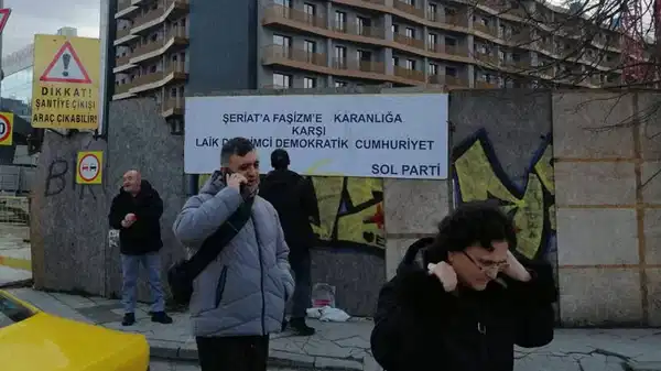 Şeriat karşıtı pankart suç oldu: Laikliği savunan SOL Partililere tutuklama istemi!