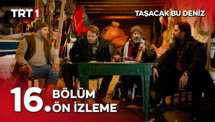 Taşacak Bu Deniz 16. bölüm ön izleme: Adil ve Oruç’un düeti! “Vay benim dertli başım…”